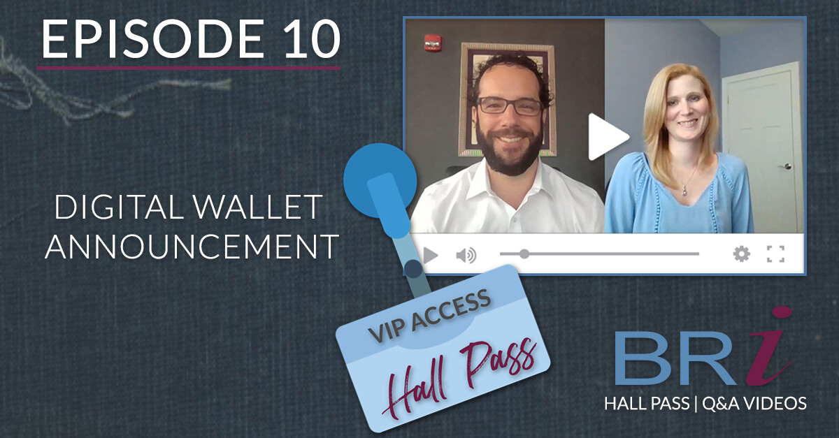 Hall Pass (Episode 10): Digital Wallet Announcement | BRI | Benefit ...