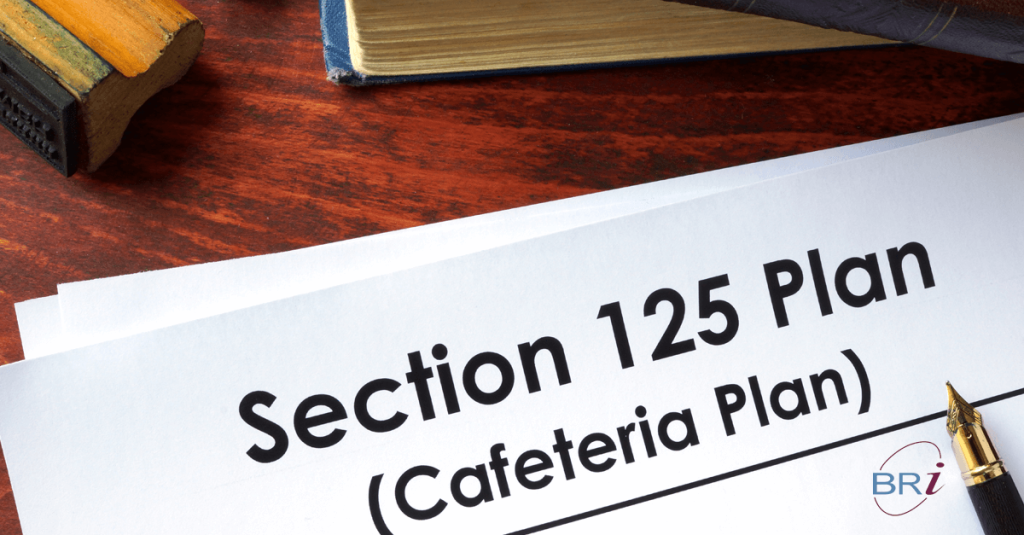 What is a cafeteria plan? (Hint: It's not related to lunch) | BRI | Benefit  Resource